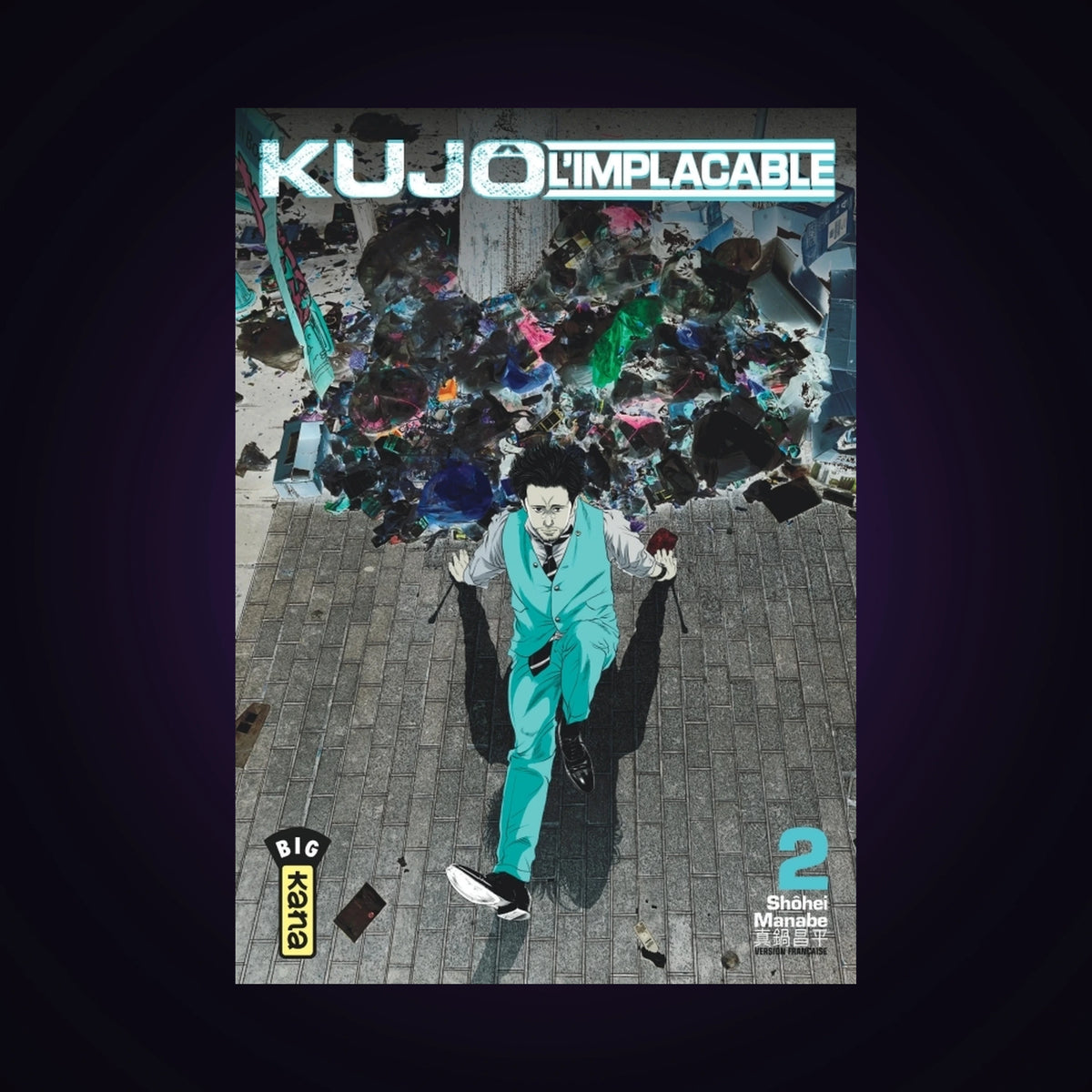 Kujô l'implacable. Tome 2