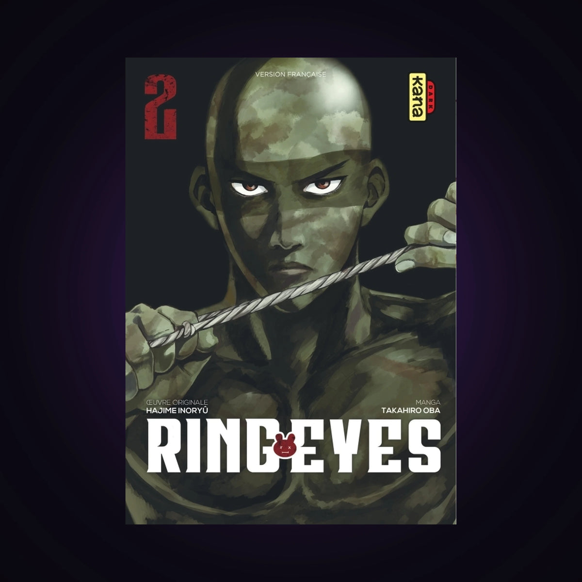 Ring Eyes. Tome 2