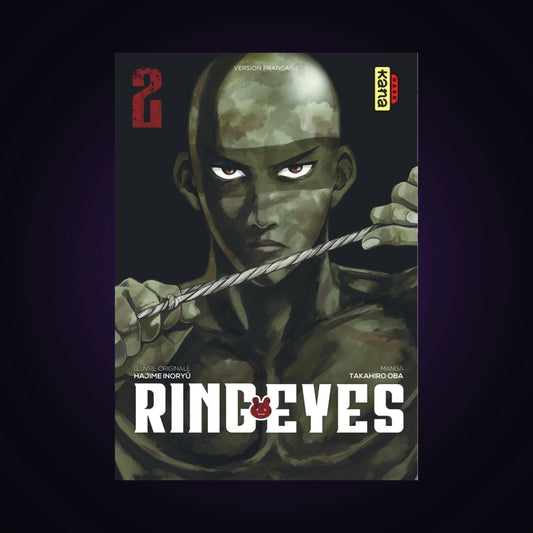 Ring Eyes. Tome 2