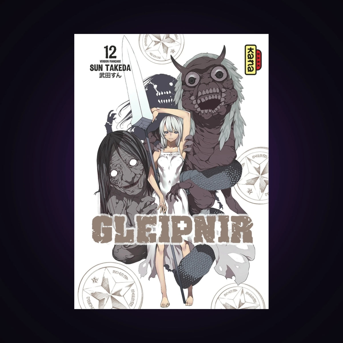 Gleipnir. Tome 12
