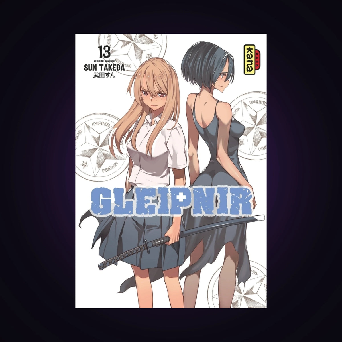 Gleipnir. Tome 13