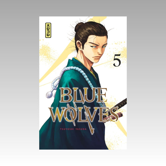 Blue Wolves. Tome 5