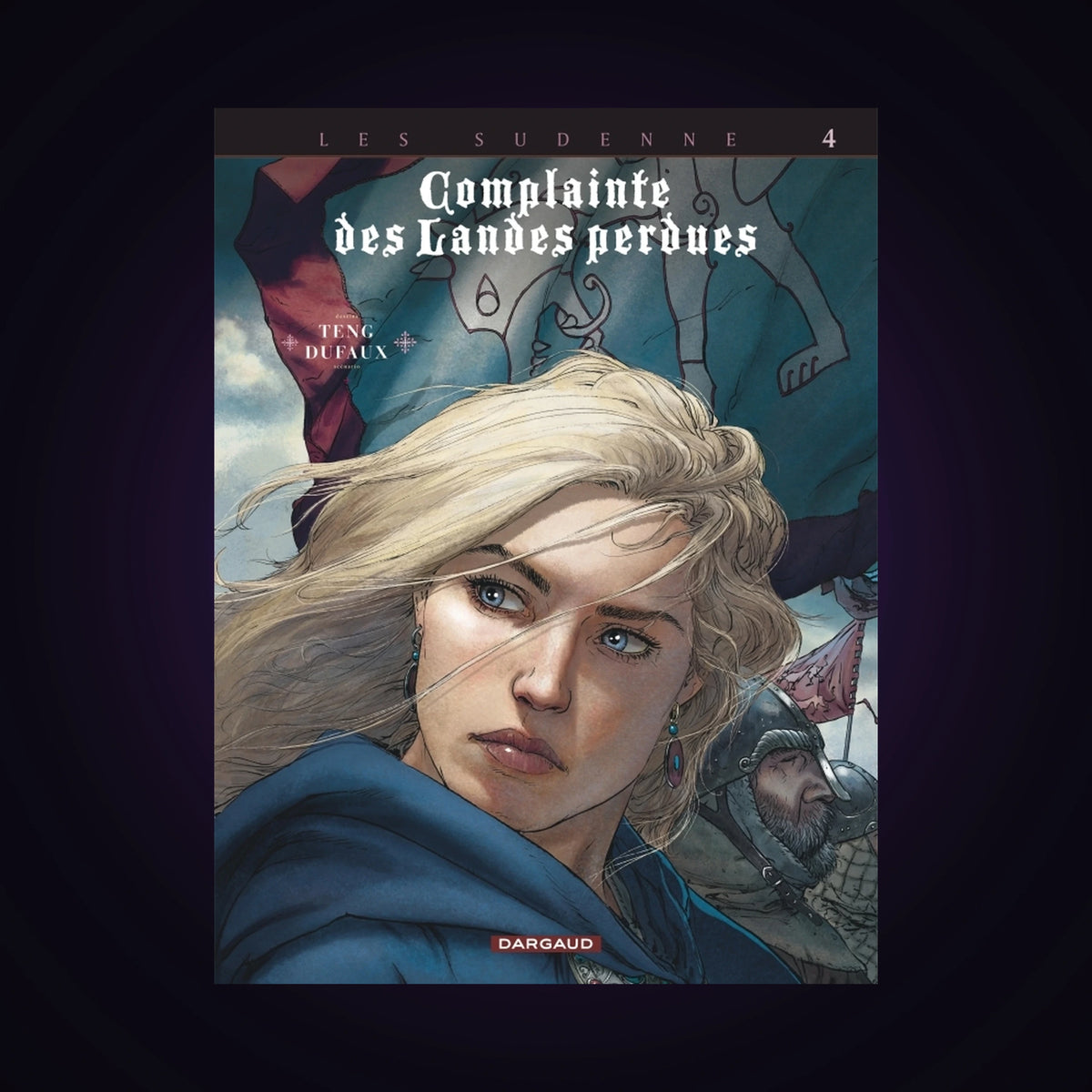 Les Sudenne. Tome 4 Complainte des Landes perdues