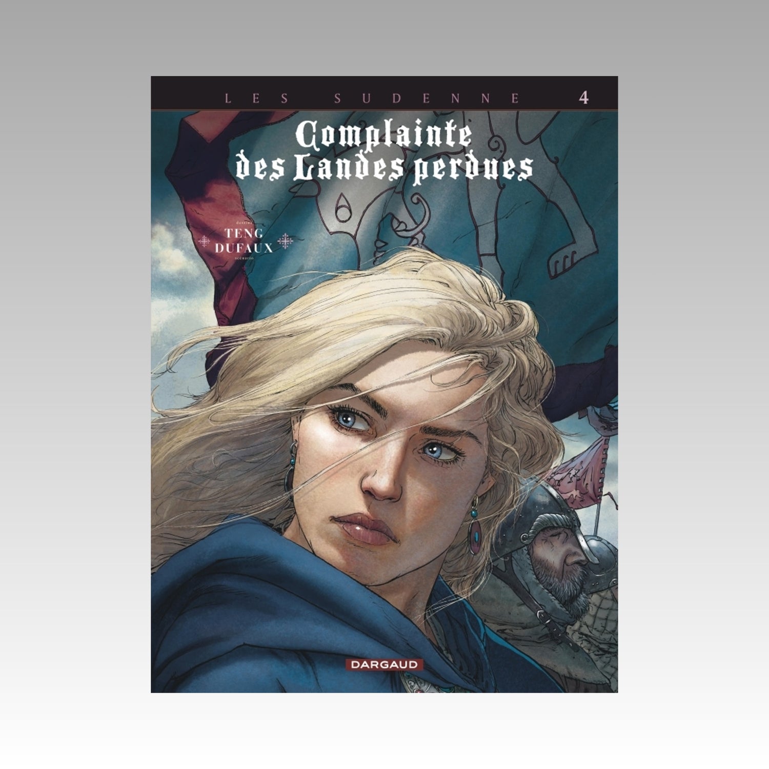 Les Sudenne. Tome 4 Complainte des Landes perdues