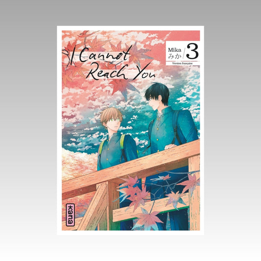 I cannot reach you. Tome 3