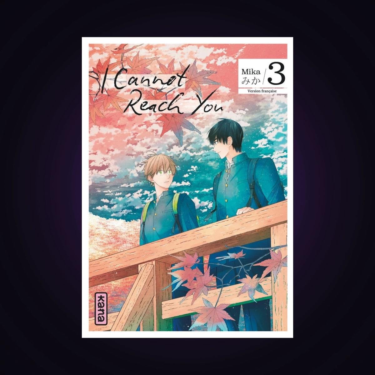 I cannot reach you. Tome 3