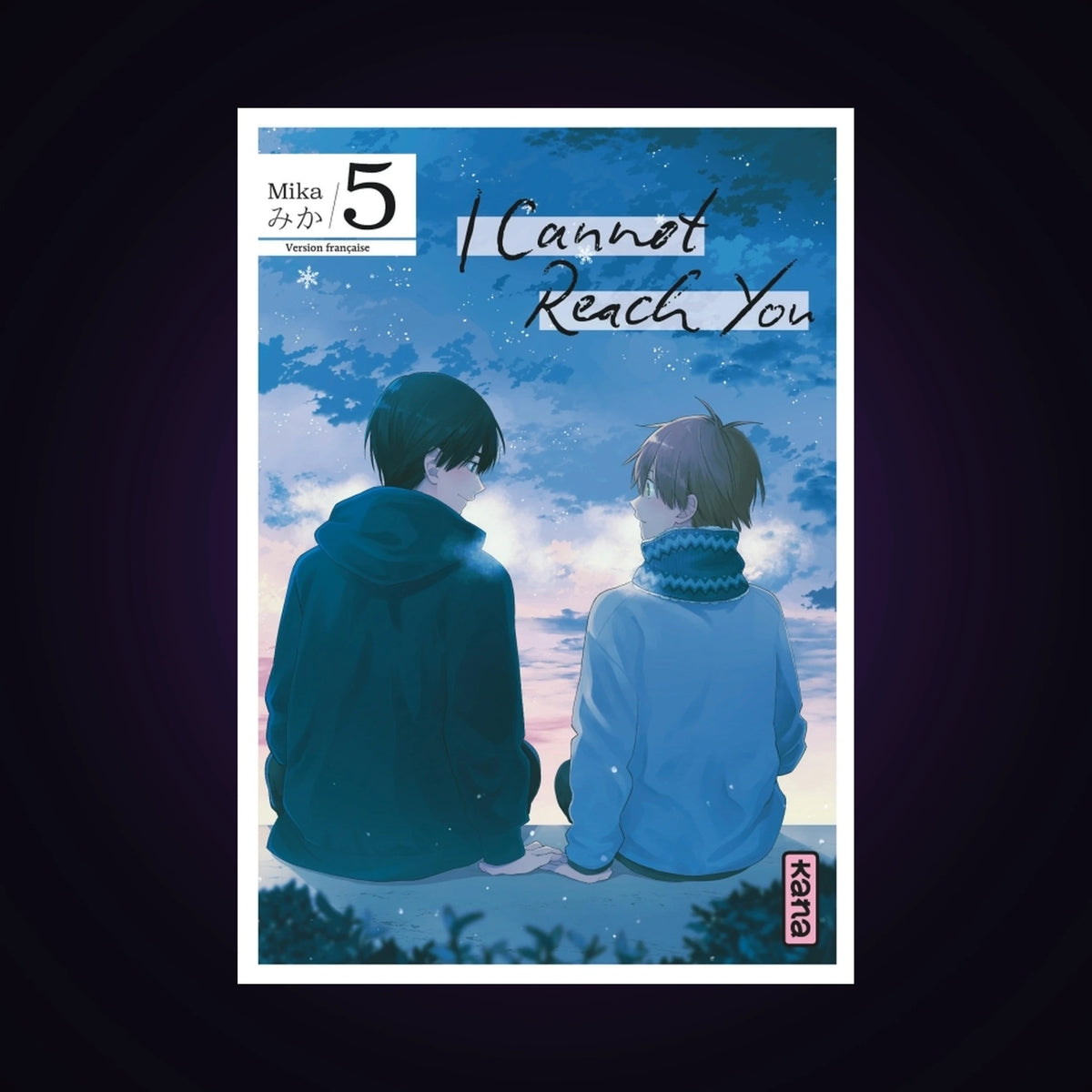 I cannot reach you. Tome 5