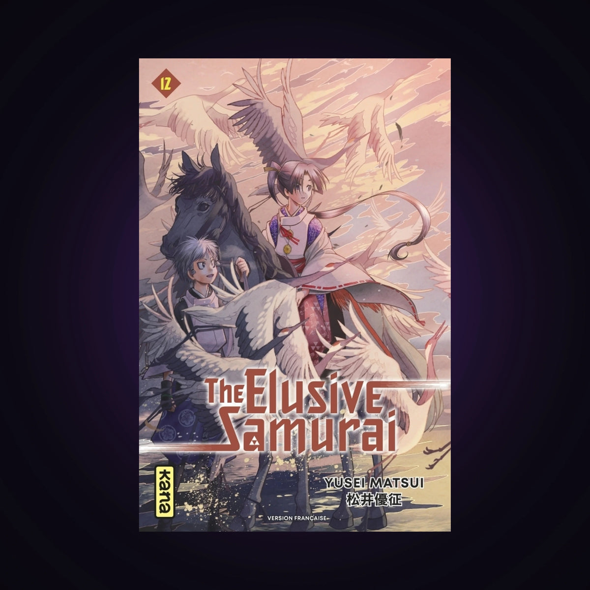 The Elusive Samurai. Tome 12
