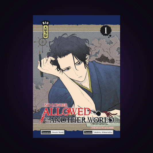No longer Allowed in another World. Tome 1
