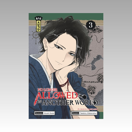 No longer Allowed in another World. Tome 3