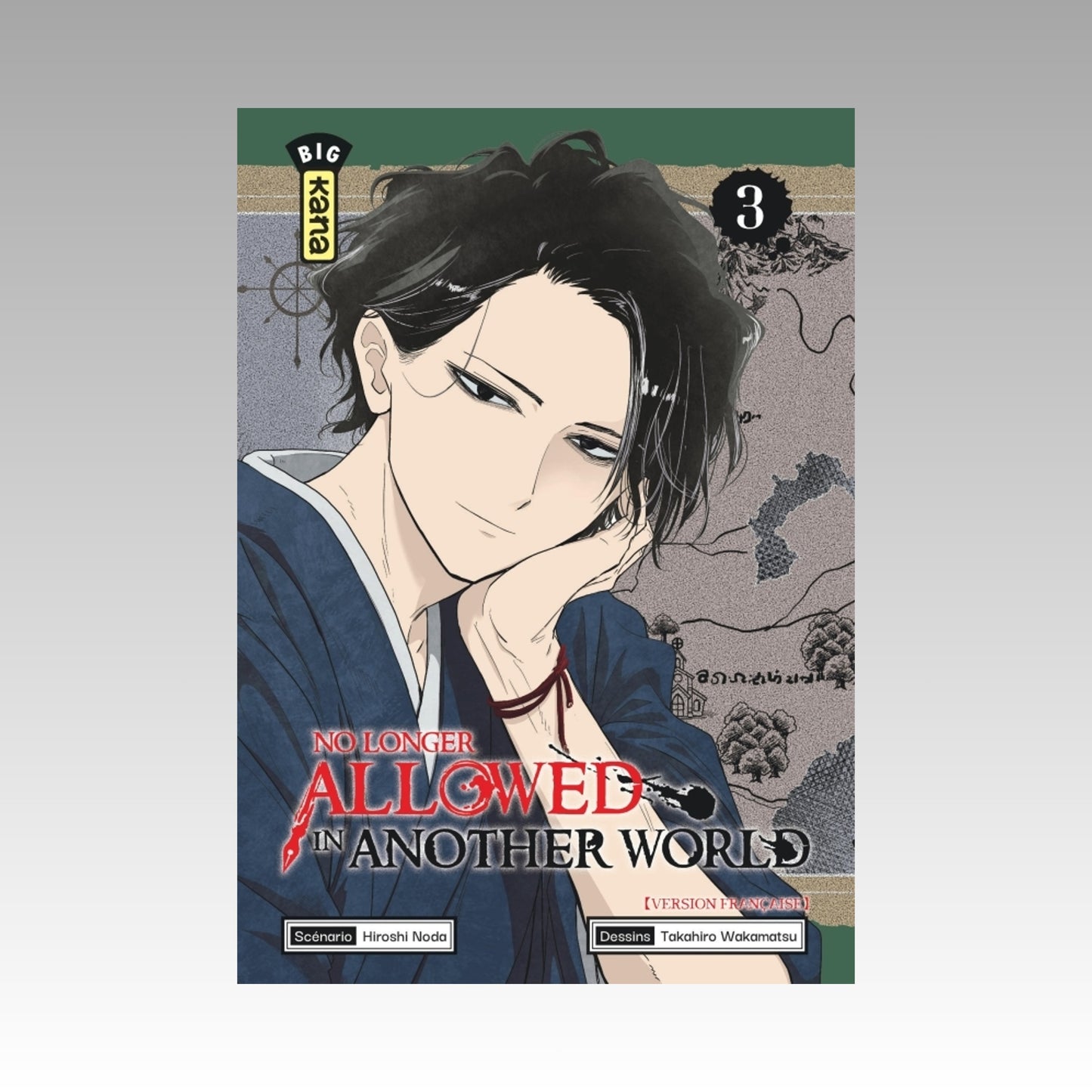 No longer Allowed in another World. Tome 3