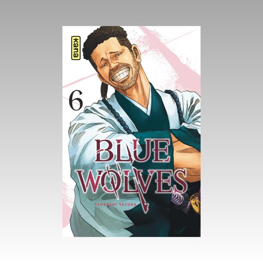 Blue Wolves. Tome 6