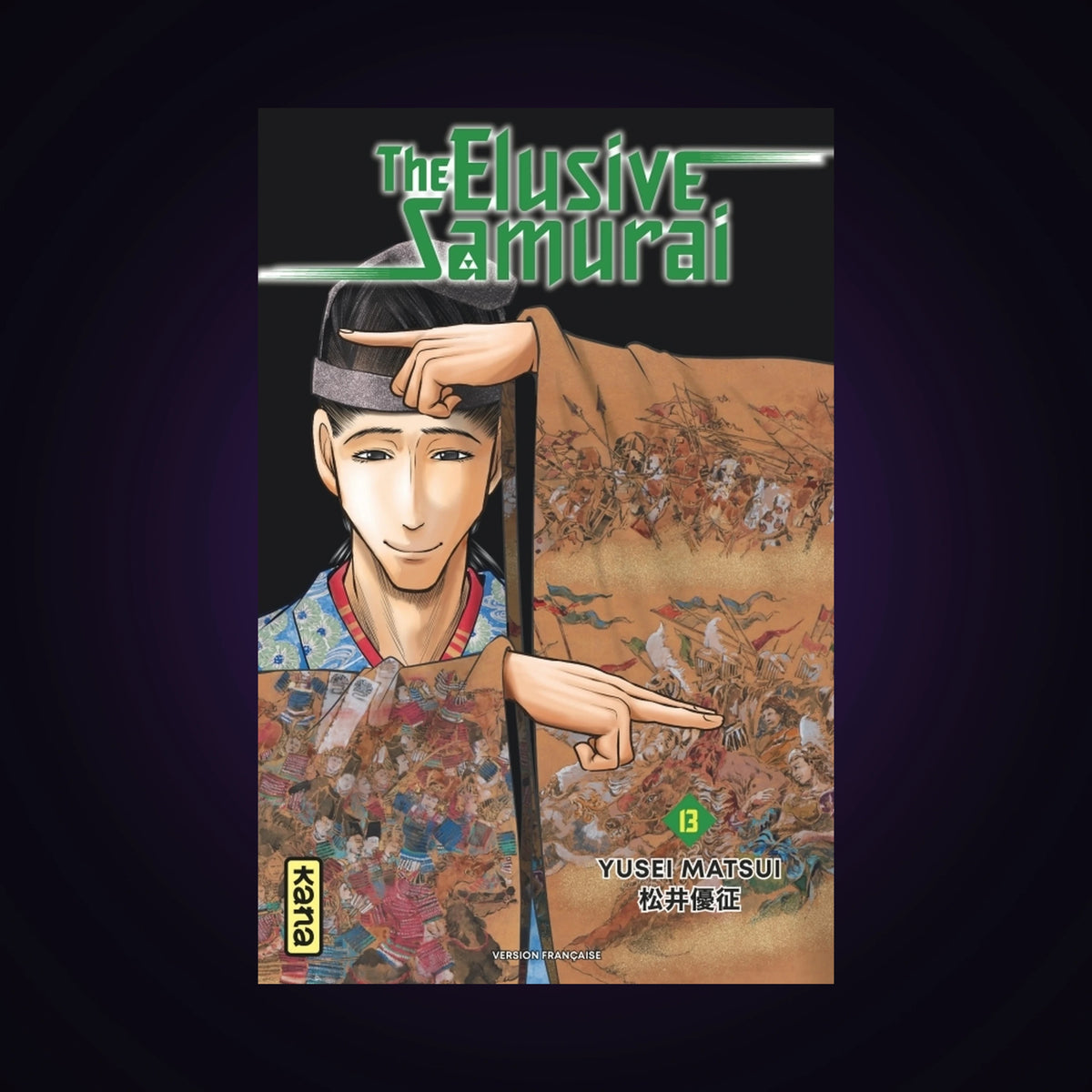 The Elusive Samurai. Tome 13
