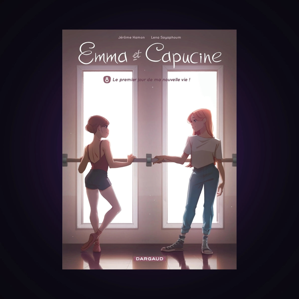 Emma et Capucine. Tome 8 - Le premier jour de ma nouvelle vie !