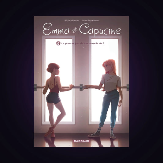 Emma et Capucine. Tome 8 - Le premier jour de ma nouvelle vie !