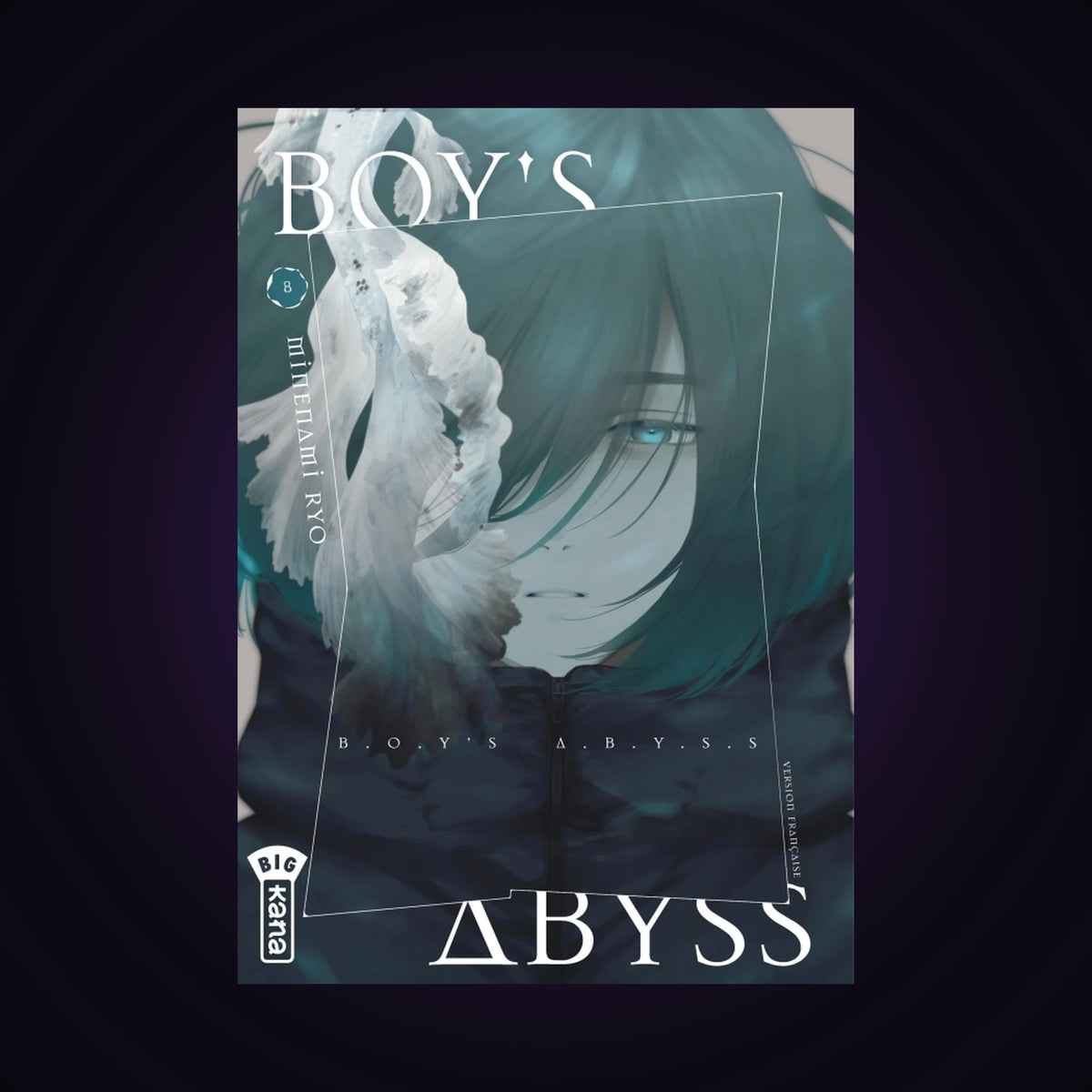 Boy's Abyss. Tome 8