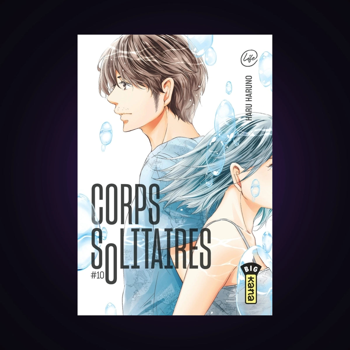 Corps solitaires. Tome 10