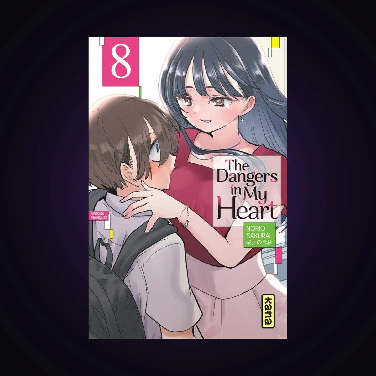 The Dangers in my Heart. Tome 8