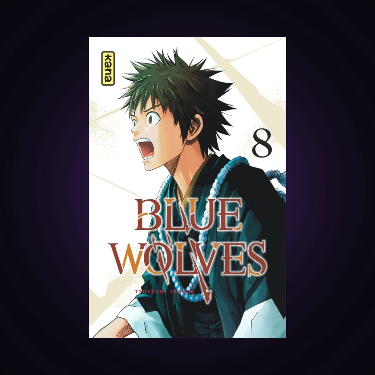 Blue Wolves. Tome 8