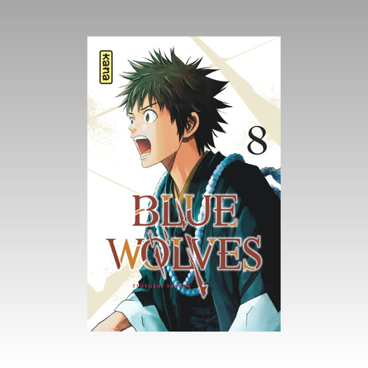 Blue Wolves. Tome 8