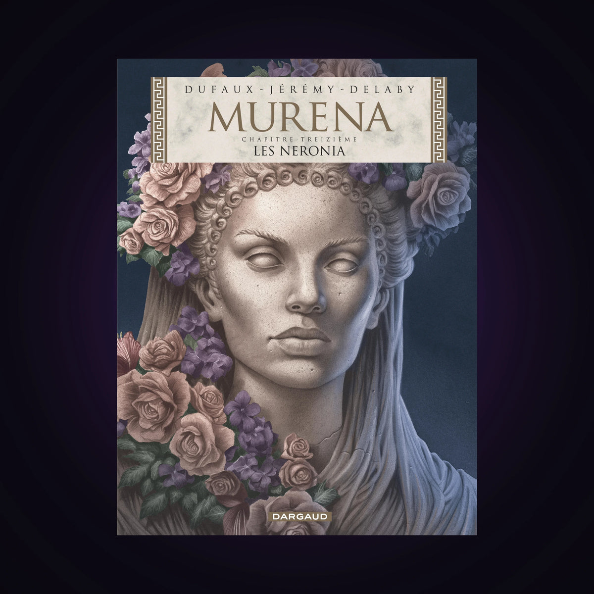 Murena. Tome 13 - Les Neronia