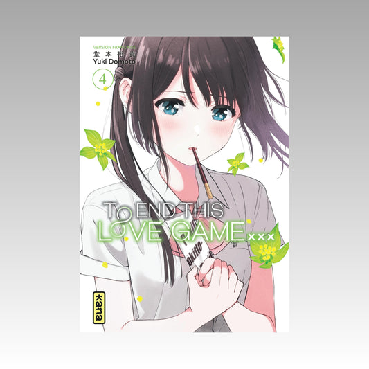 To End this Love Game... Tome 4
