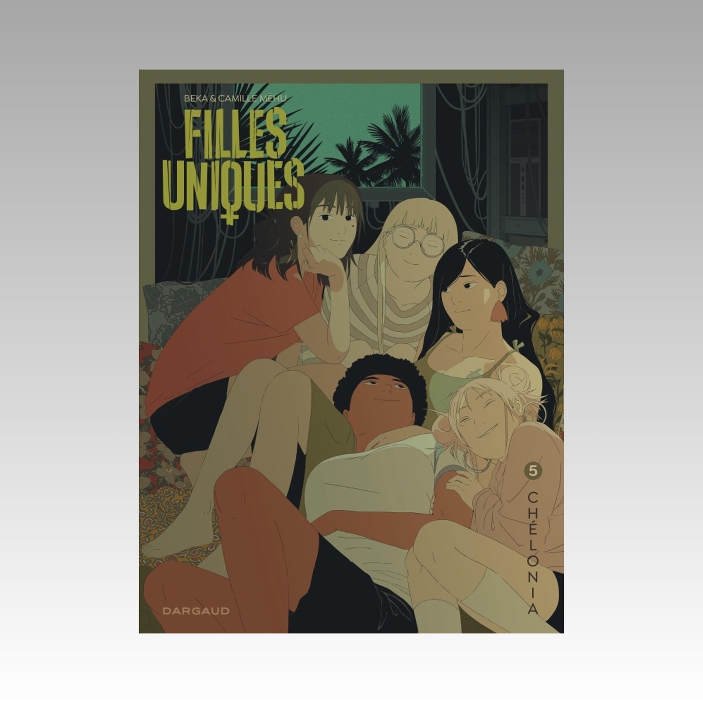 Filles uniques. Tome 5 - Chélonia