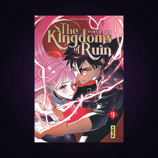 The Kingdom of Ruin. Tome 9