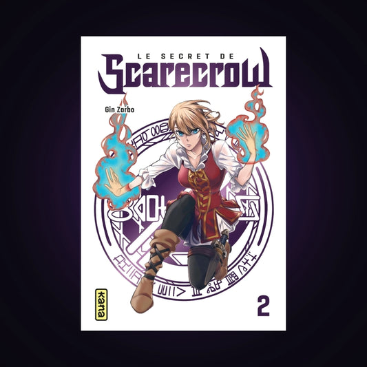 Les secrets de Scarecrow. Tome 2