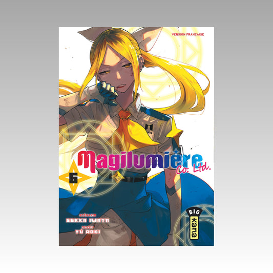 Magilumière Co. Ltd. Tome 6