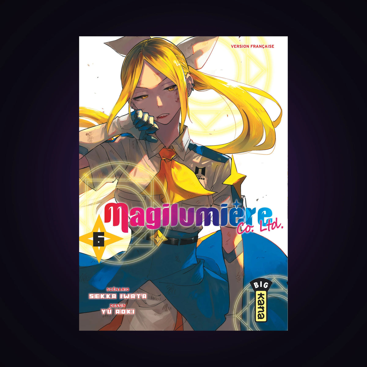 Magilumière Co. Ltd. Tome 6