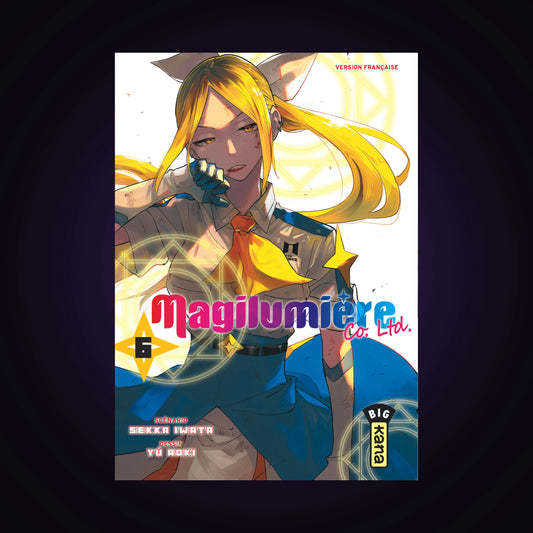 Magilumière Co. Ltd. Tome 6