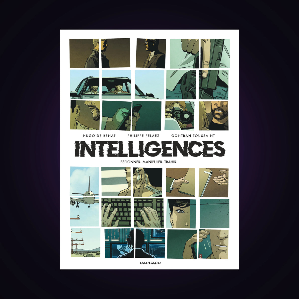 Intelligences - Espionner, manipuler, trahir