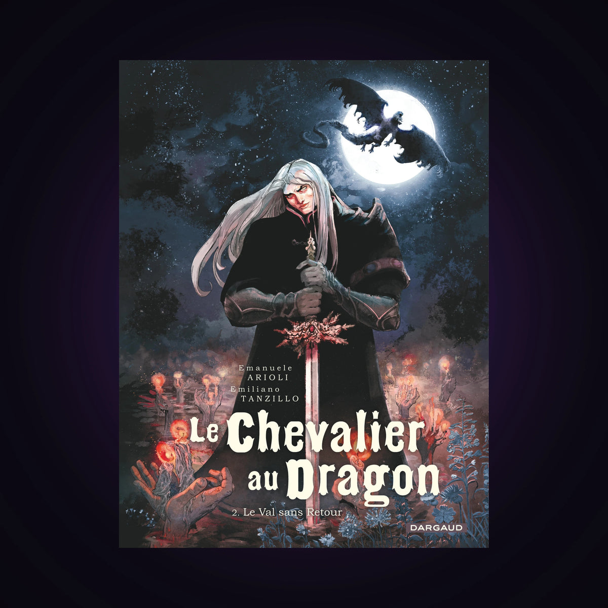 Le Chevalier au Dragon. Tome 2