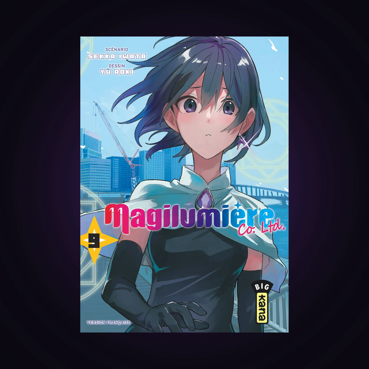 Magilumière Co. Ltd. Tome 9