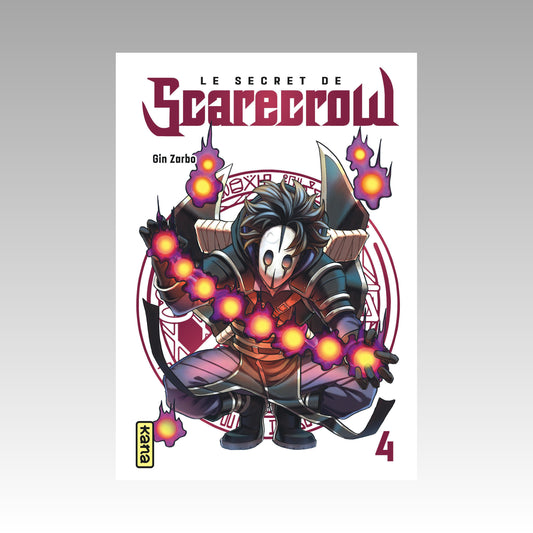 Les secrets de Scarecrow. Tome 4