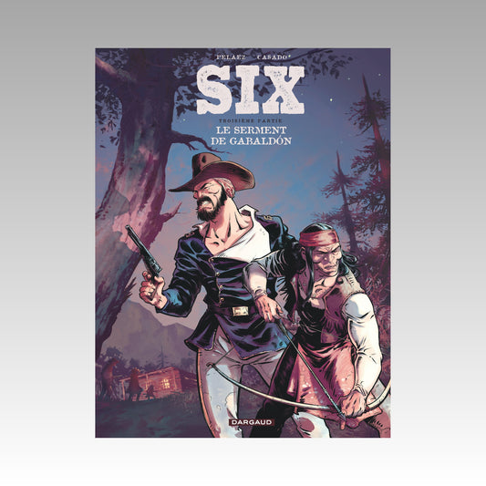 Six. Tome 3
