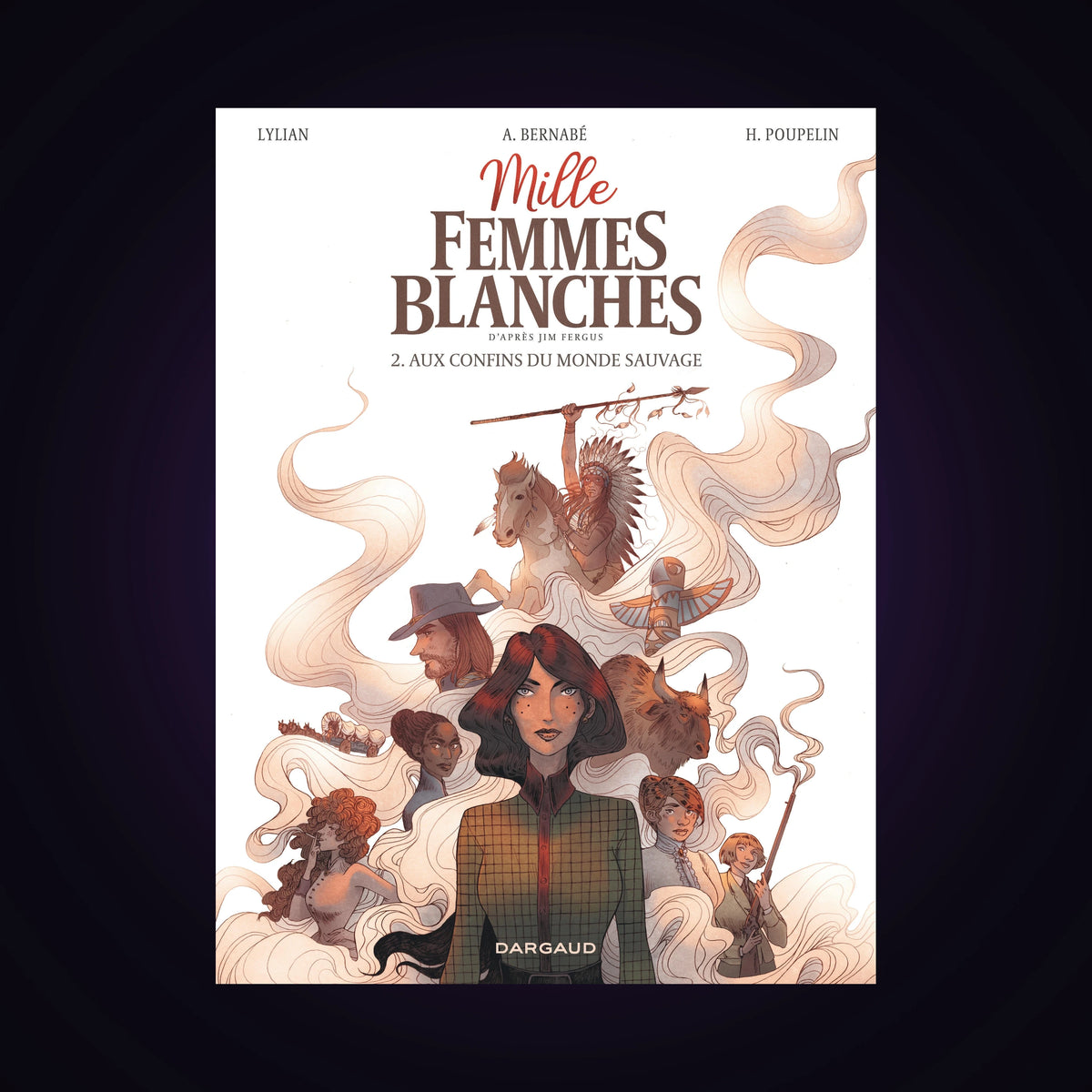 Mille femmes blanches. Tome 2