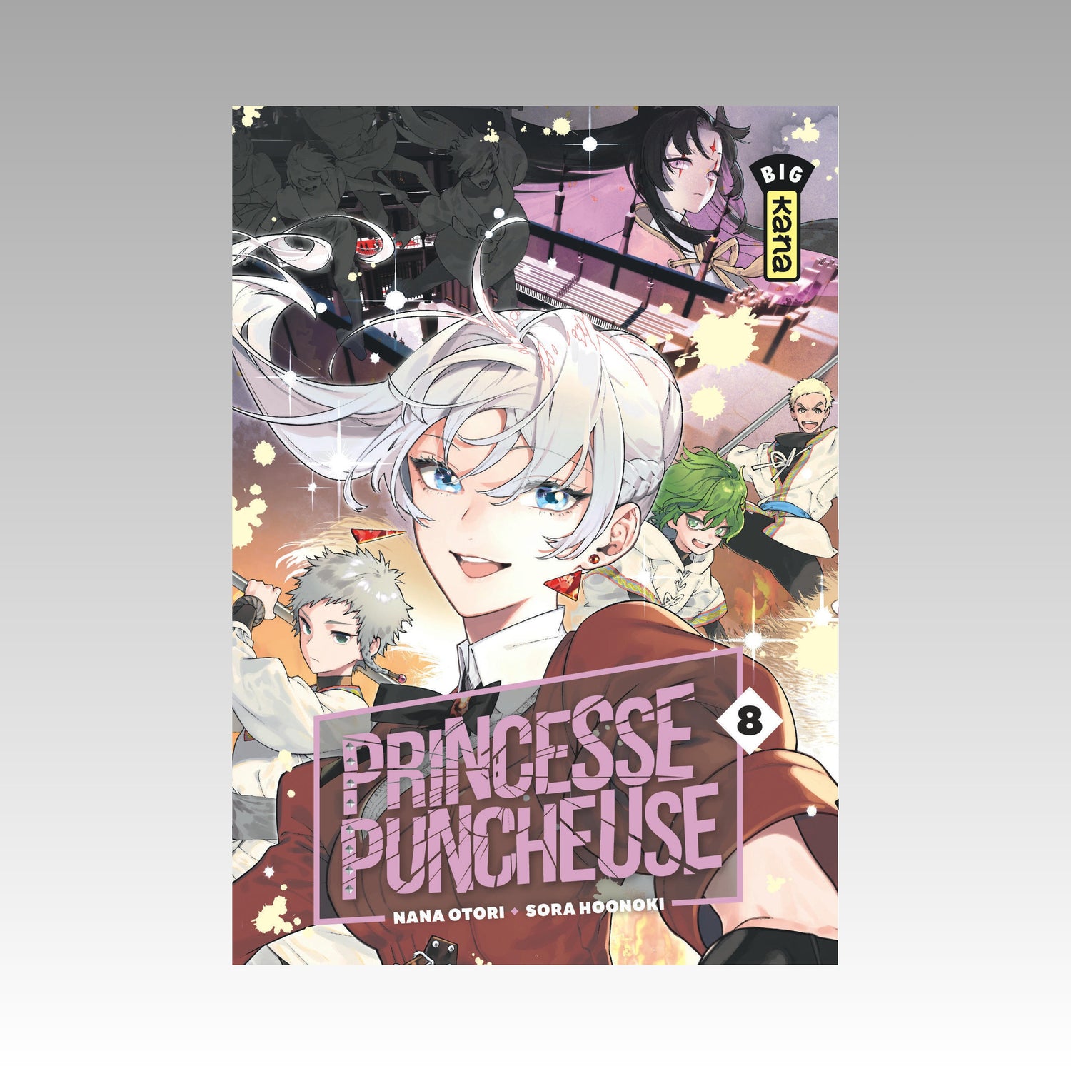 Princesse puncheuse. Tome 8