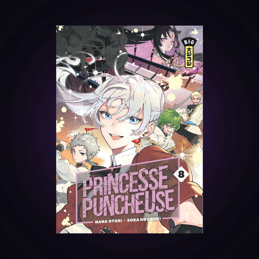 Princesse puncheuse. Tome 8