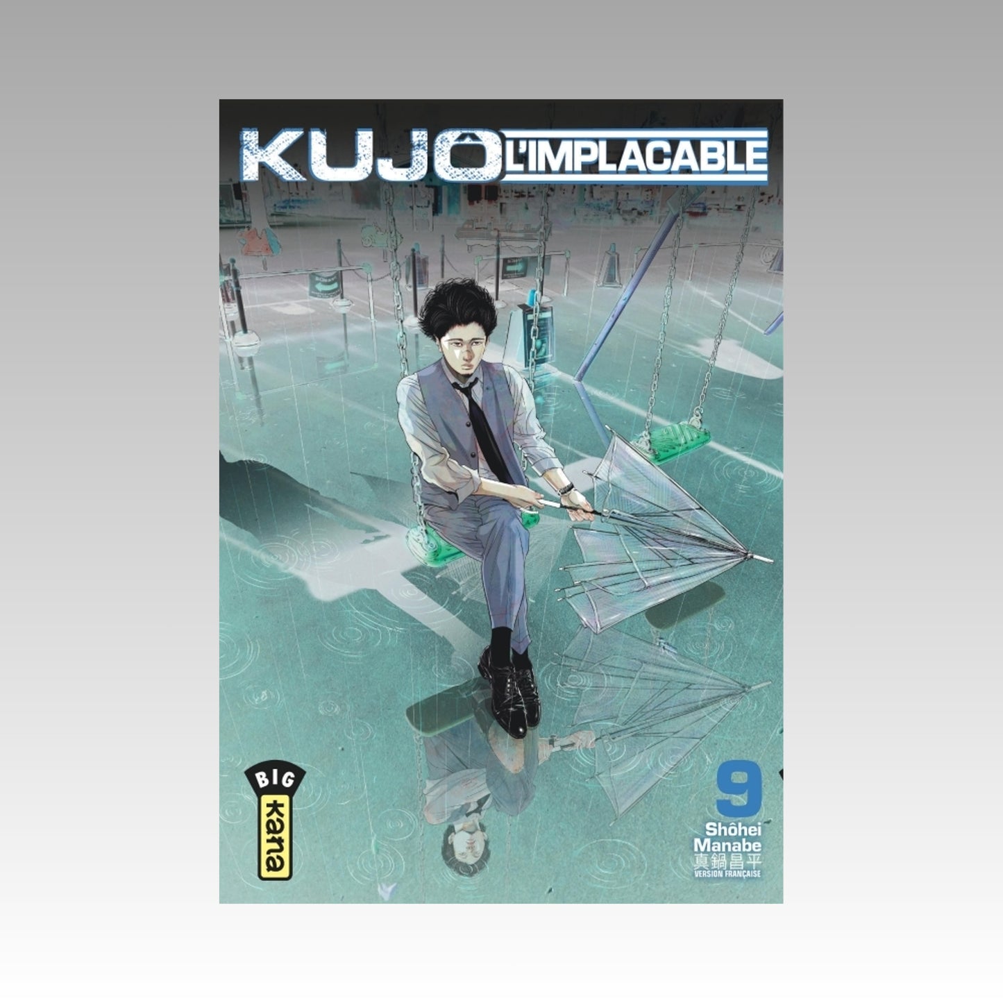 Kujô l'implacable. Tome 9
