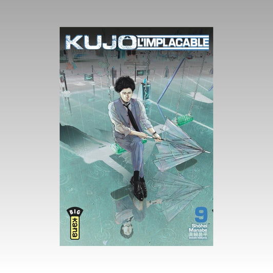 Kujô l'implacable. Tome 9