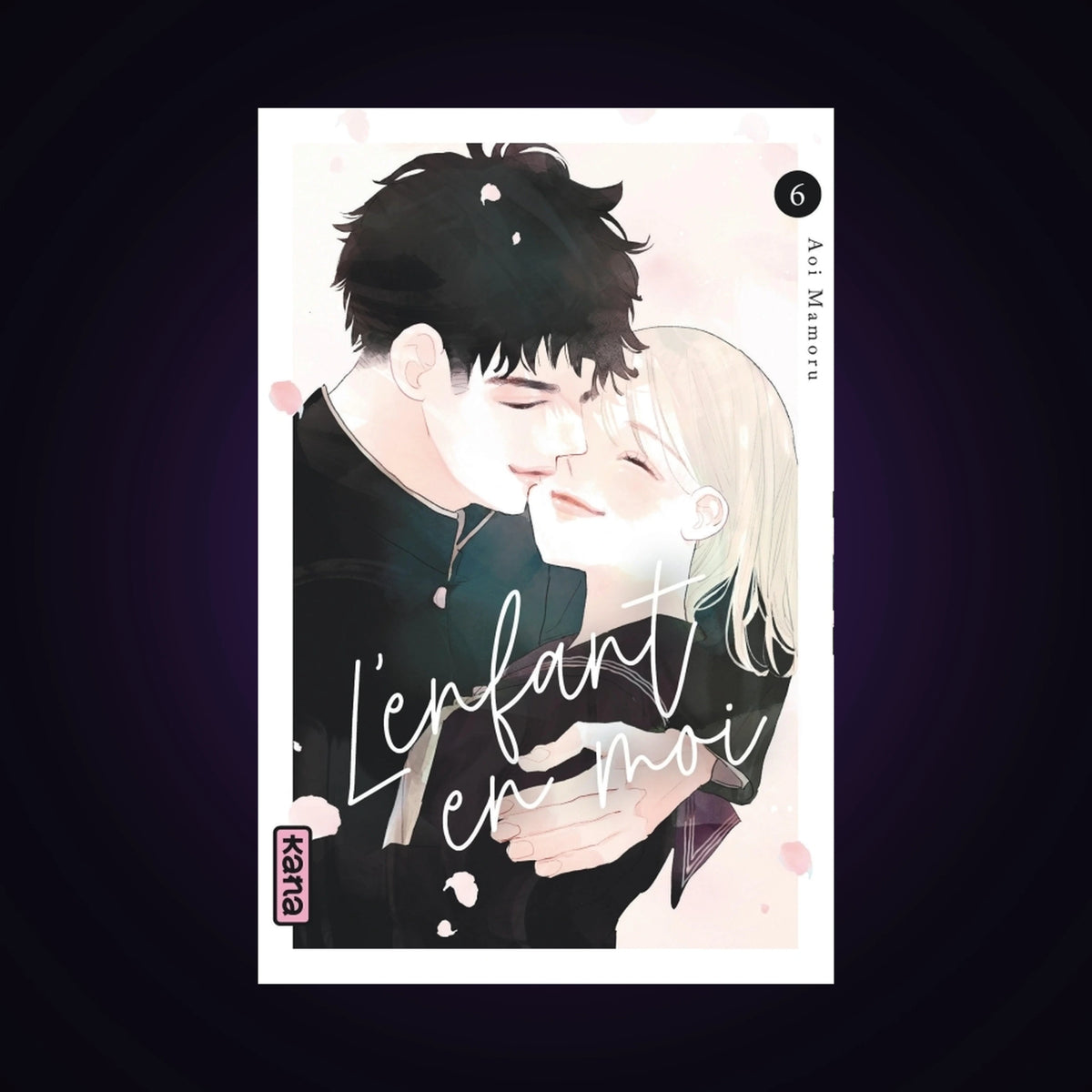L'enfant en moi. Tome 6