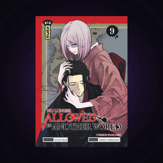 No longer Allowed in another World. Tome 9