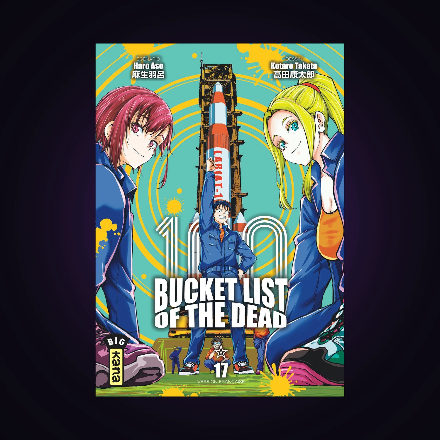 100 Bucket List of the Dead. Tome 17