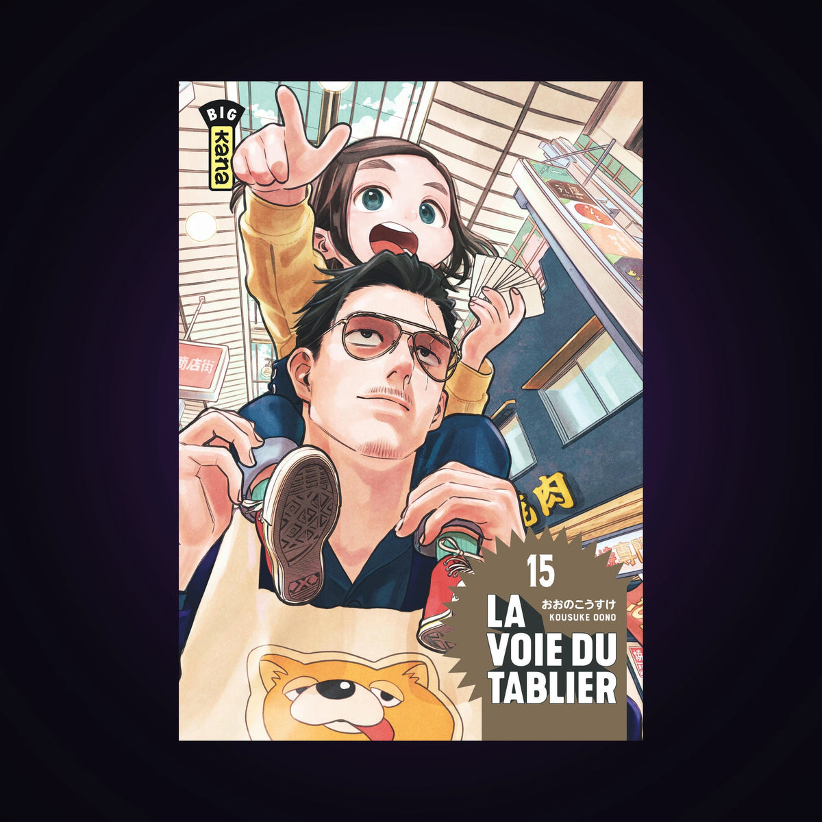 La voie du tablier. Tome 15
