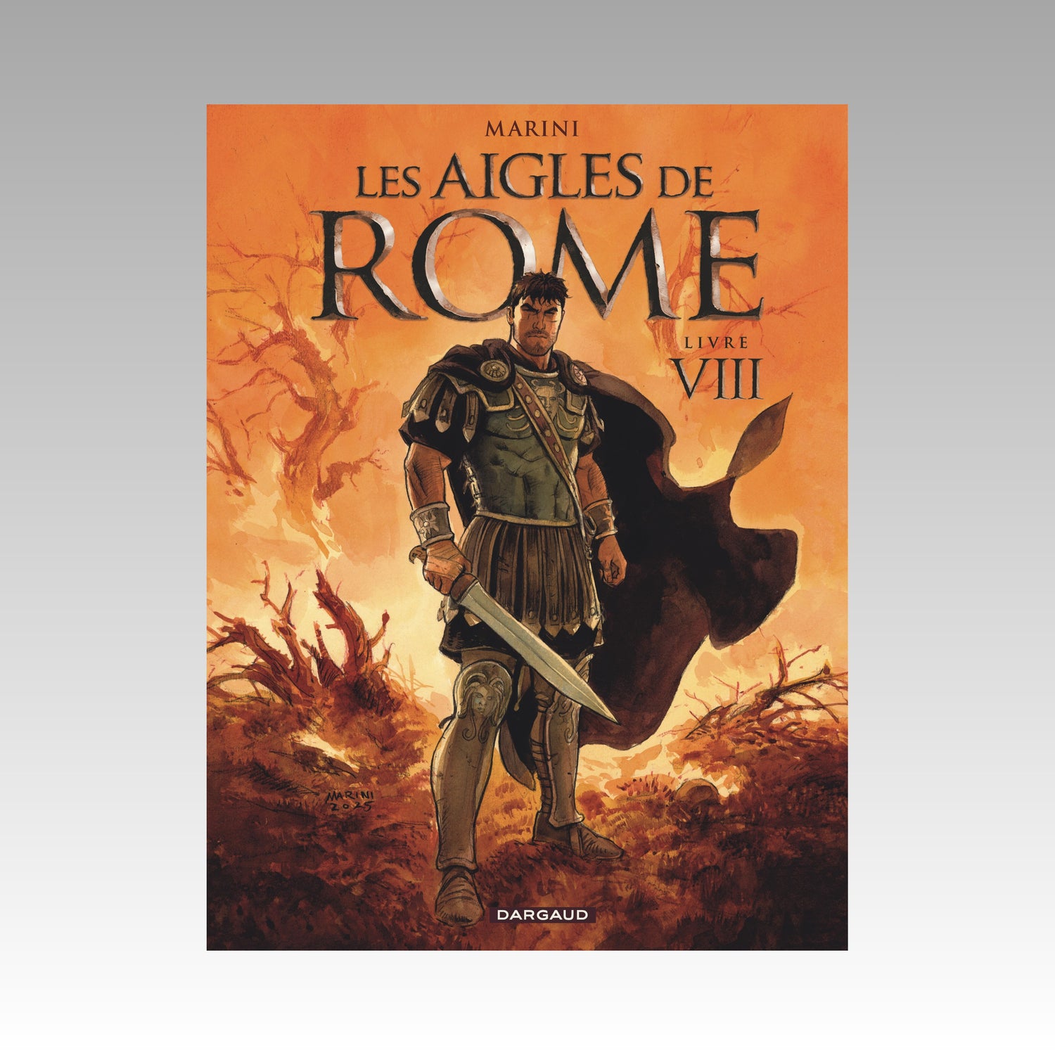 Les Aigles de Rome. Tome 8 - Couverture Marcus