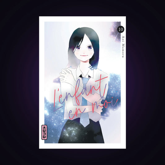 L'enfant en moi. Tome 10