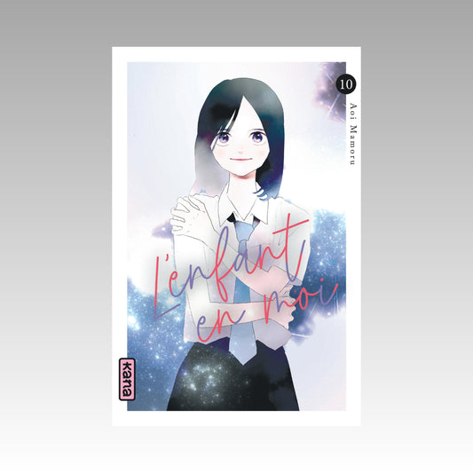 L'enfant en moi. Tome 10