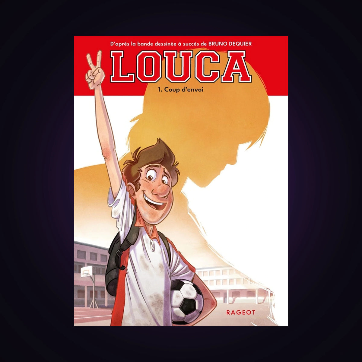 Louca. Tome 1 Roman